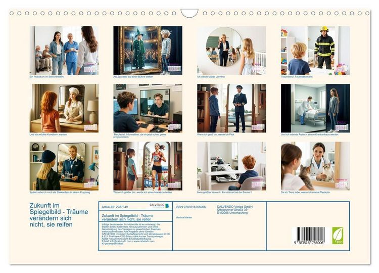 Produktbild: Zukunft im Spiegelbild - Tr&auml;ume ver&auml;ndern sich nicht, sie reifen (Wandkalender 2027 DIN A3 quer), CALVENDO Monatskalender