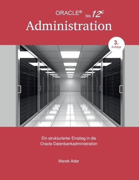 Produktbild: Ein strukturierter Einstieg in die Oracle-Datenbankadministration
