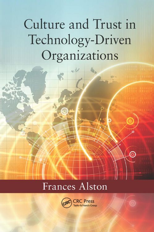 Produktbild: Culture and Trust in Technology-Driven Organizations