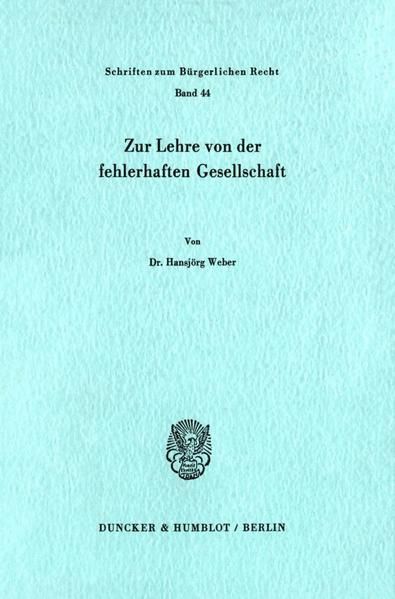 Produktbild: Zur Lehre von der fehlerhaften Gesellschaft.