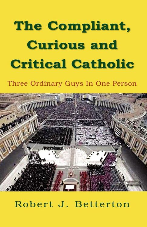 Produktbild: The Compliant, Curious & Critical Catholic