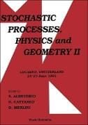 Produktbild: Stochastic Processes, Physics and Geometry II - Proceedings of the III International Conference