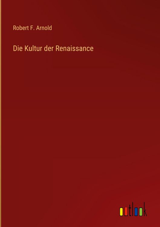 Produktbild: Die Kultur der Renaissance