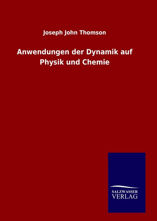 Produktbild: Anwendungen der Dynamik auf Physik und Chemie