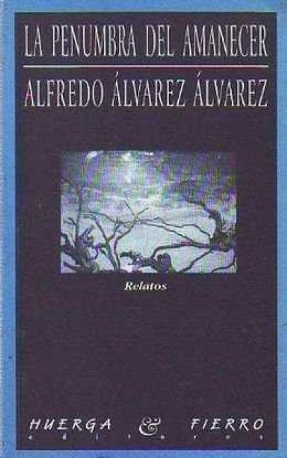 Produktbild: La penumbra del amanecer : relatos
