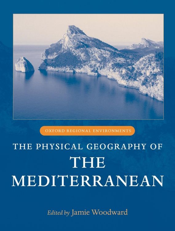 Produktbild: The Physical Geography of the Mediterranean