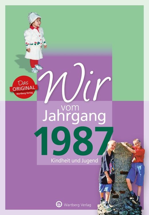 Produktbild: Wir vom Jahrgang 1987 - Kindheit und Jugend