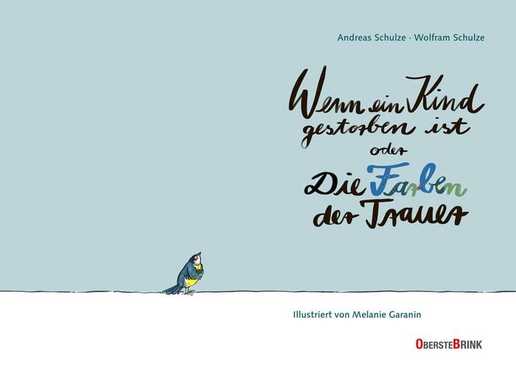 Produktbild: Wenn ein Kind gestorben ist oder Die Farben der Trauer
