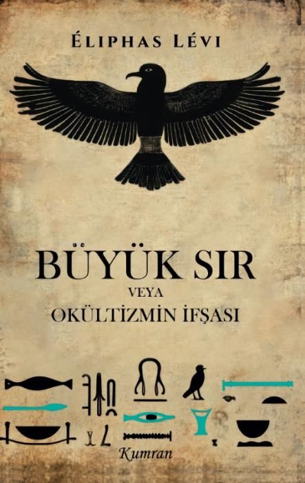 Produktbild: B&uuml;y&uuml;k Sir ve Ok&uuml;ltizmin Ifsasi