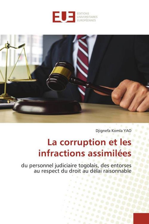 Produktbild: La corruption et les infractions assimil&eacute;es