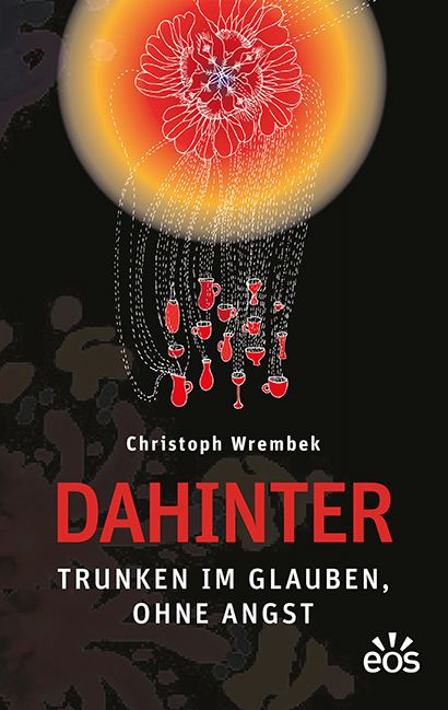 Produktbild: Dahinter - Trunken im Glauben, ohne Angst