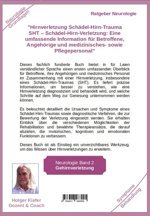 Produktbild: Erworbene Hirnverletzung Sch&auml;del-Hirn-Trauma SHT &ndash; Sch&auml;del-Hirn-Verletzung - Rehabilitation - f&uuml;r Patienten, Angeh&ouml;rige, medizinisches Personal