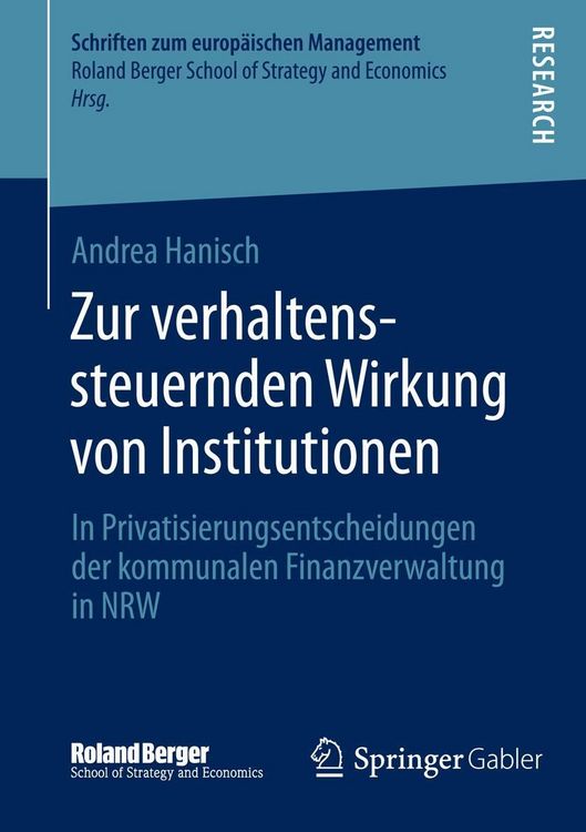 Bild vom Artikel Zur verhaltenssteuernden Wirkung von Institutionen vom Autor Andrea Hanisch