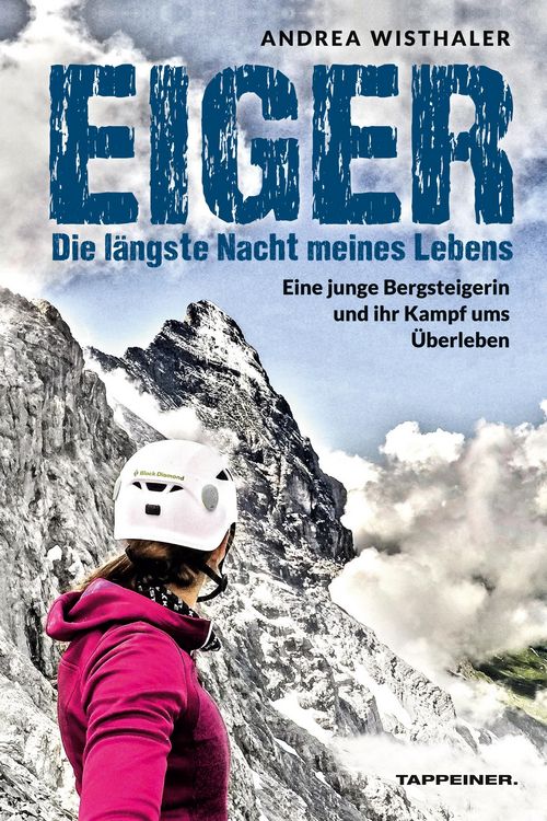Produktbild: Eiger - Die l&auml;ngste Nacht meines Lebens