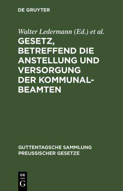 Produktbild: Gesetz, betreffend die Anstellung und Versorgung der Kommunalbeamten