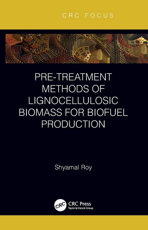Produktbild: Pre-treatment Methods of Lignocellulosic Biomass for Biofuel Production