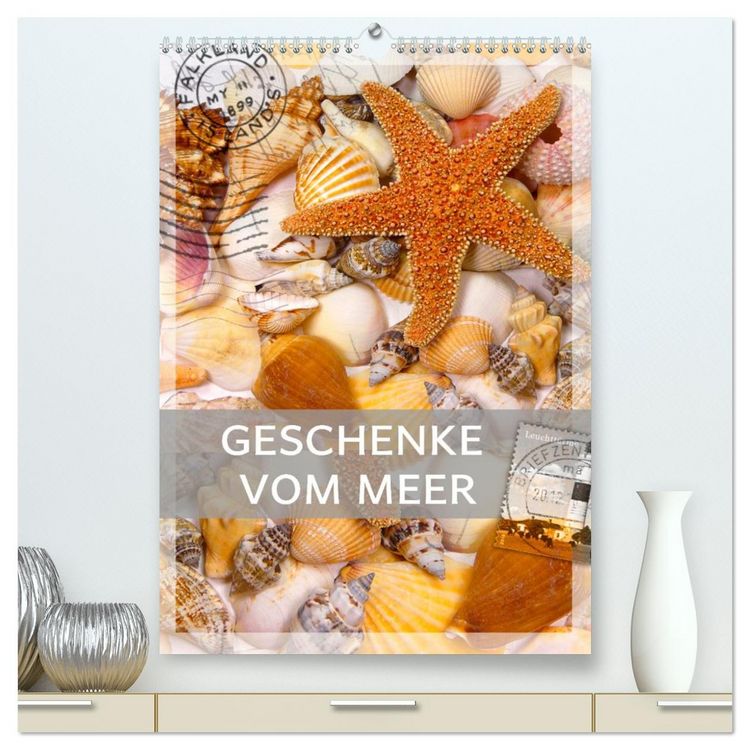 Produktbild: Geschenke vom Meer (hochwertiger Premium Wandkalender 2026 DIN A2 hoch), Kunstdruck in Hochglanz