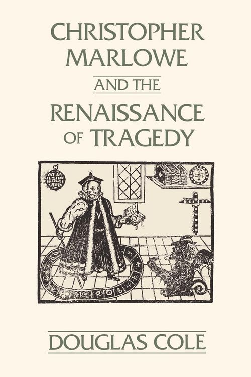 Produktbild: Christopher Marlowe and the Renaissance of Tragedy