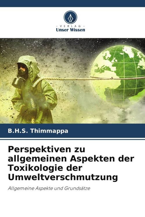 Produktbild: Perspektiven zu allgemeinen Aspekten der Toxikologie der Umweltverschmutzung