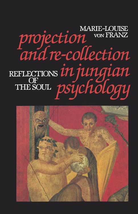 Produktbild: Projection and Re-Collection in Jungian Psychology