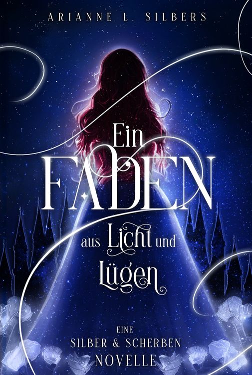 Produktbild: Ein Faden aus Licht und L&uuml;gen