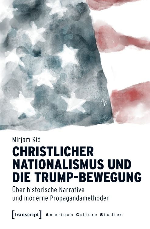 Produktbild: Christlicher Nationalismus und die Trump-Bewegung