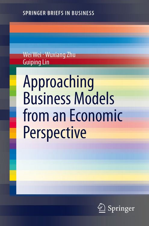 Produktbild: Approaching Business Models from an Economic Perspective