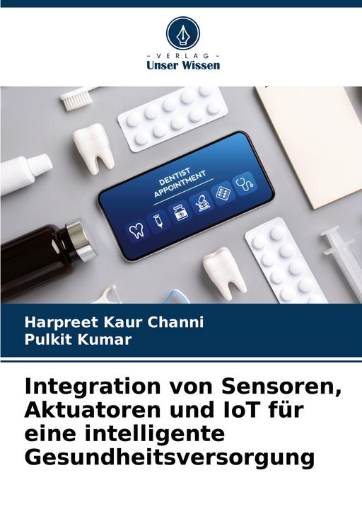 Produktbild: Integration von Sensoren, Aktuatoren und IoT f&uuml;r eine intelligente Gesundheitsversorgung