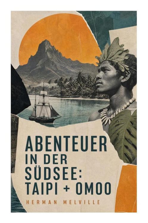 Produktbild: Abenteuer in der S&uuml;dsee: Taipi + Omoo