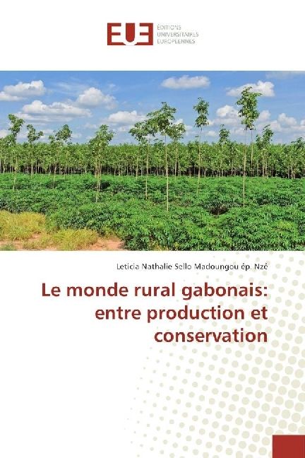 Produktbild: Le monde rural gabonais: entre production et conservation