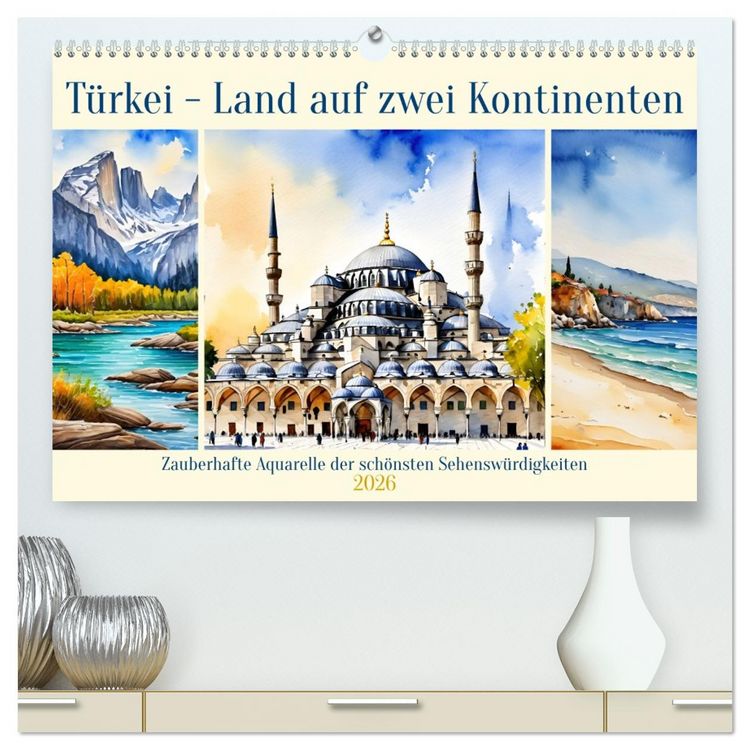 Produktbild: T&uuml;rkei - Land auf zwei Kontinenten (hochwertiger Premium Wandkalender 2026 DIN A2 quer), Kunstdruck in Hochglanz