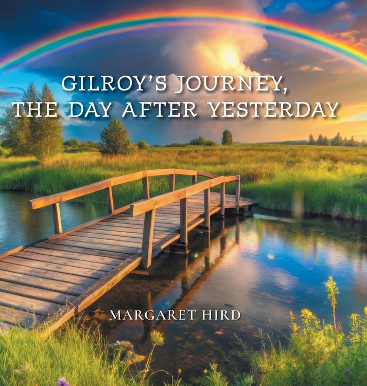 Produktbild: Gilroy's Journey, The Day After Yesterday
