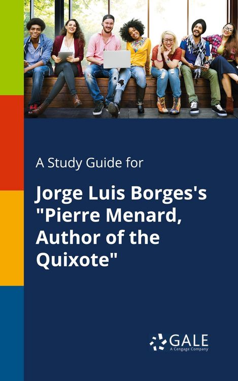 Produktbild: A Study Guide for Jorge Luis Borges's "Pierre Menard, Author of the Quixote"