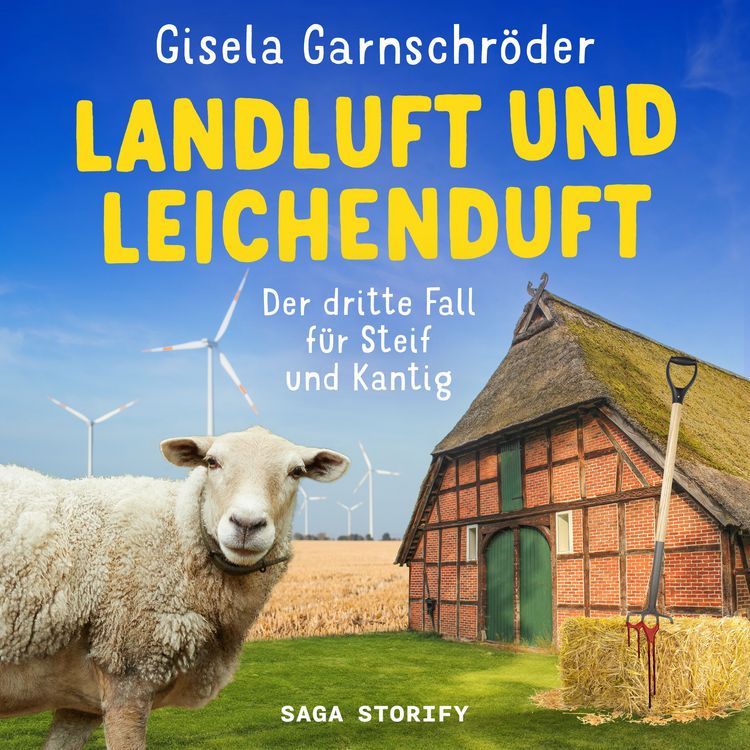 Produktbild: Landluft und Leichenduft: Der dritte Fall f&uuml;r Steif und Kantig