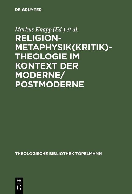 Produktbild: Religion-Metaphysik(kritik)-Theologie im Kontext der Moderne/Postmoderne