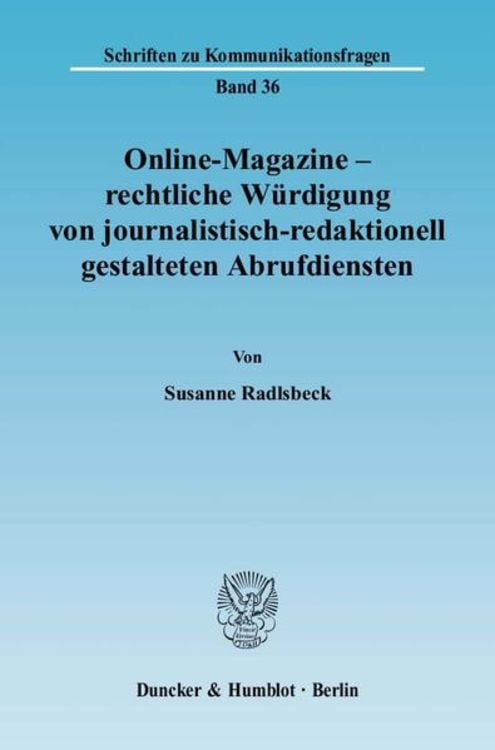 Produktbild: Online-Magazine &ndash; rechtliche W&uuml;rdigung von journalistisch-redaktionell gestalteten Abrufdiensten.