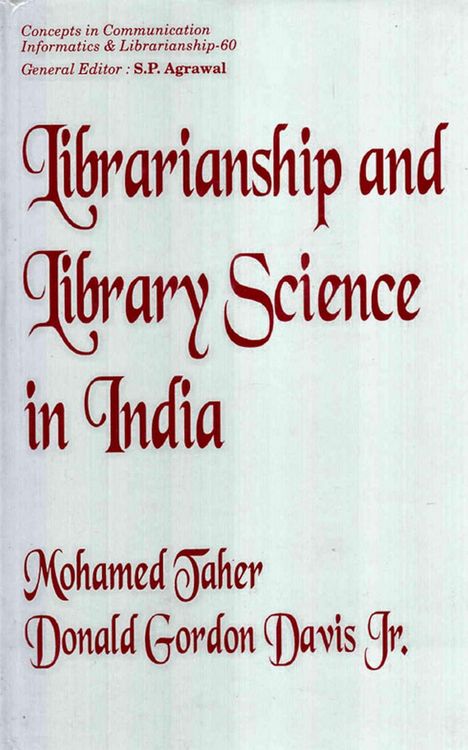 Produktbild: Librarianship and Library Science in India an Outline of Historical Perspectives