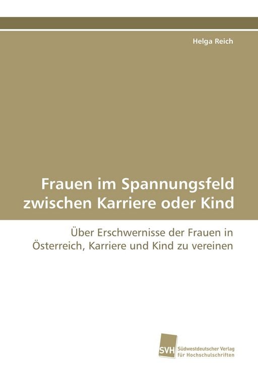 Produktbild: Frauen im Spannungsfeld zwischen Karriere oder Kind