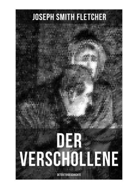 Produktbild: Der Verschollene (Detektivgeschichte)