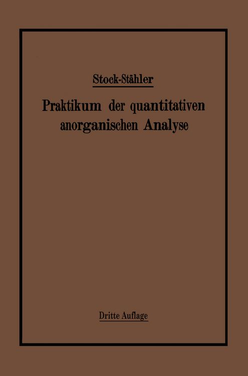 Produktbild: Praktikum der quantitativen anorganischen Analyse