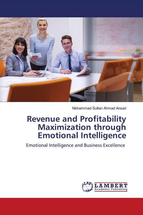 Produktbild: Revenue and Profitability Maximization through Emotional Intelligence