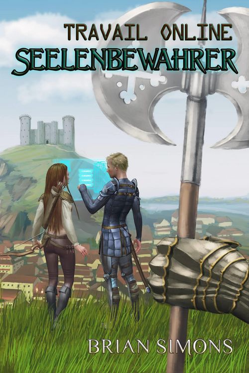 Produktbild: Travail Online: Seelenbewahrer (LitRPG-Serie, Band 1)