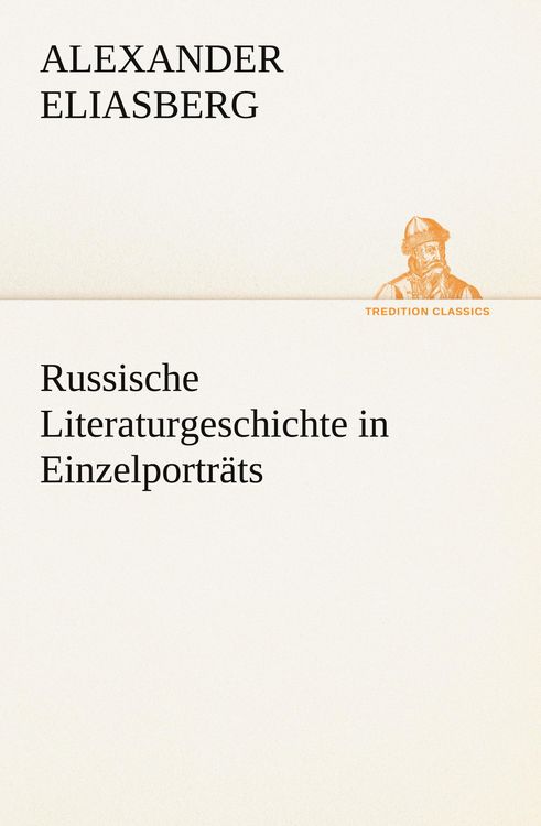 Produktbild: Russische Literaturgeschichte in Einzelportr&auml;ts