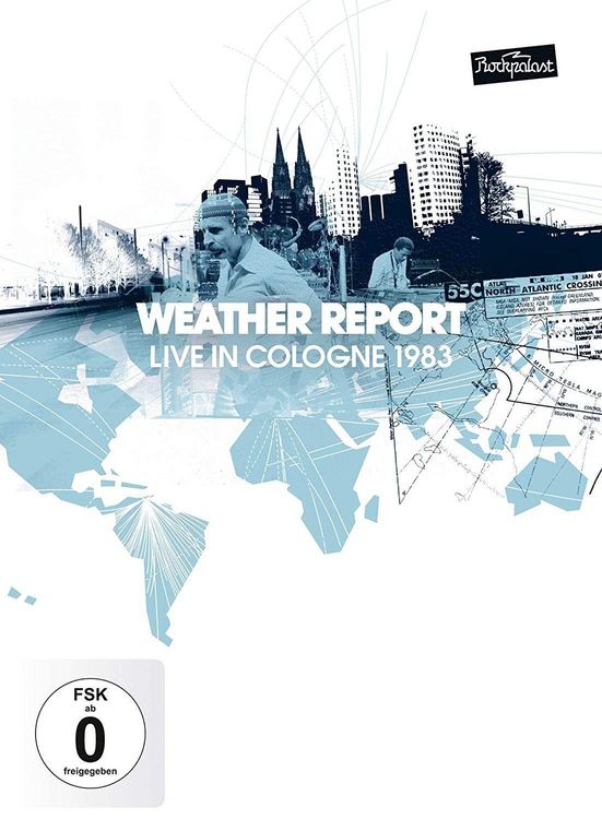 Produktbild: Weather Report - Live In Cologne 1983