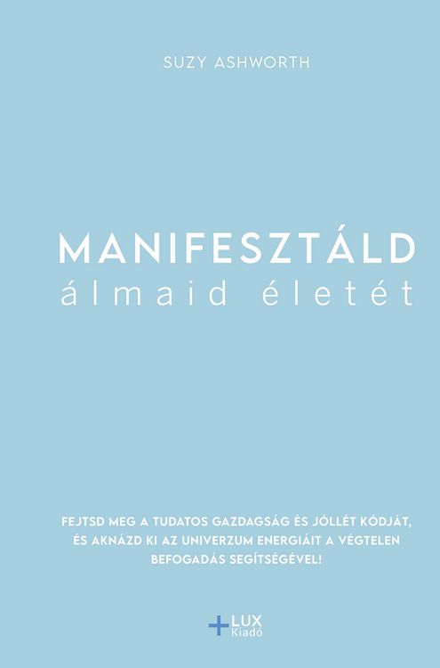 Produktbild: Manifeszt&aacute;ld &aacute;lmaid &eacute;let&eacute;t