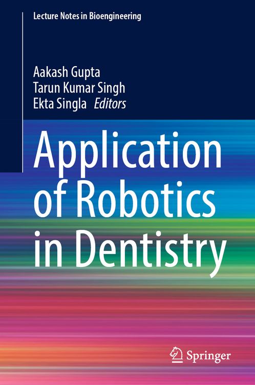 Produktbild: Application of Robotics in Dentistry
