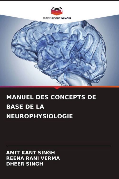 Produktbild: Manuel des Concepts De Base De La Neurophysiologie