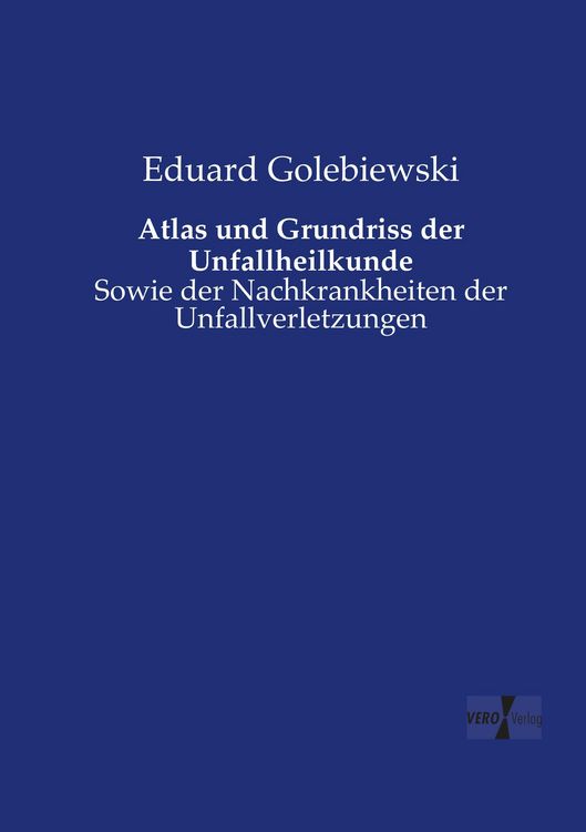 Produktbild: Atlas und Grundriss der Unfallheilkunde