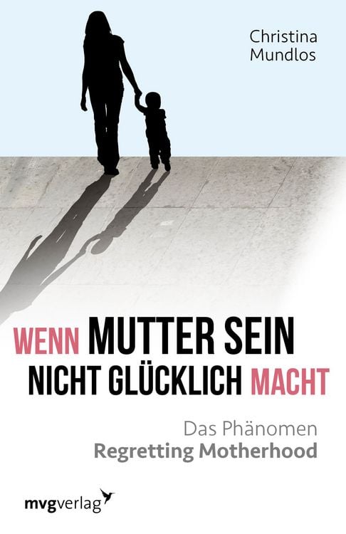 Produktbild: Wenn Mutter sein nicht gl&uuml;cklich macht