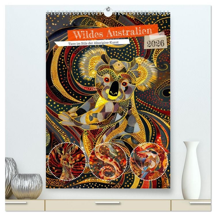 Produktbild: Wildes Australien - Tiere im Stile der Aborigine-Kunst (hochwertiger Premium Wandkalender 2026 DIN A2 hoch), Kunstdruck in Hochglanz